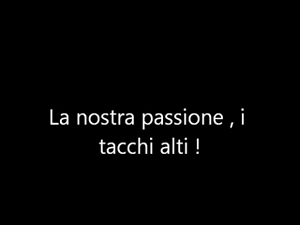 I tacchi , la nostra passione